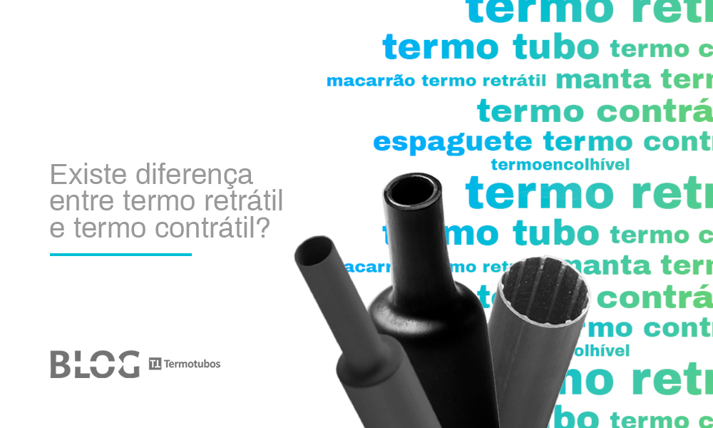 Existe diferença entre termo retrátil e termo contrátil?