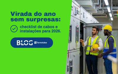 Manutenção Elétrica Industrial: Checklist de Cabos e Instalações para 2026